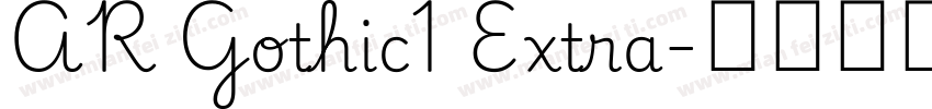AR Gothic1 Extra字体转换